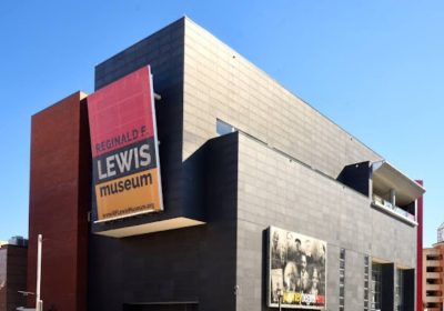 The Reginald F Lewis Museum of African America History and Culture